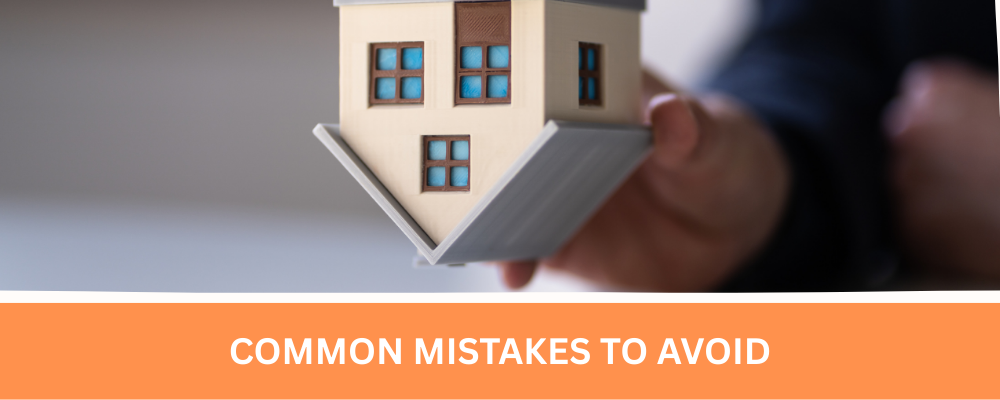 COMMON MISTAKES TO AVOID