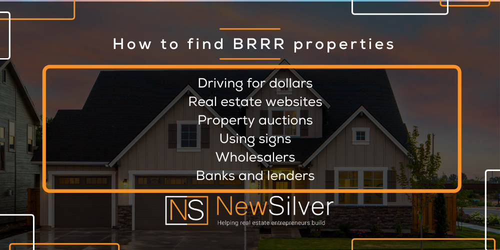 how to find BRRRR properties