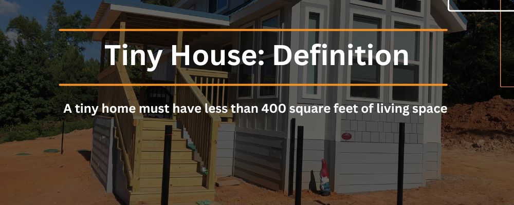 Tiny House Definition
